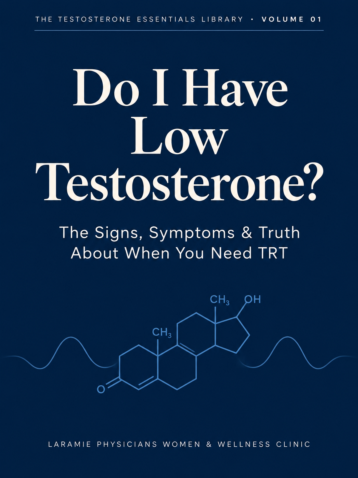 Cover of Do I Have Low Testosterone?