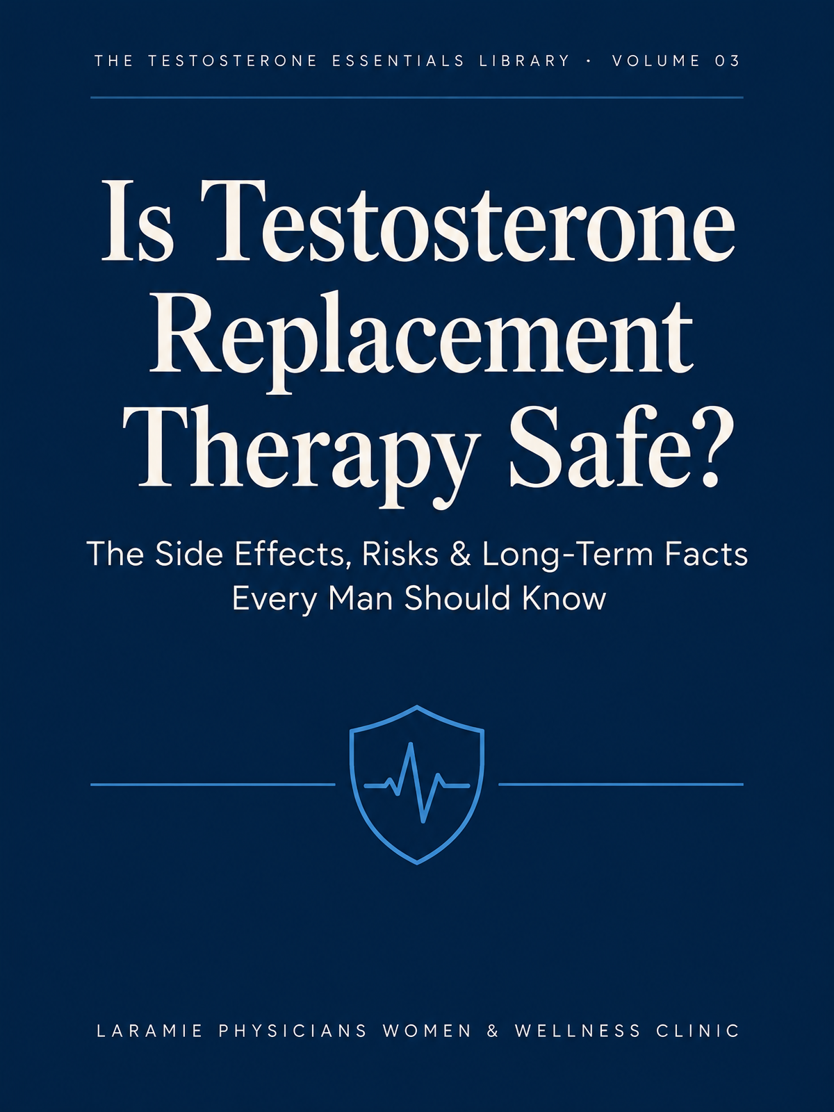Cover of Is Testosterone Replacement Therapy Safe?