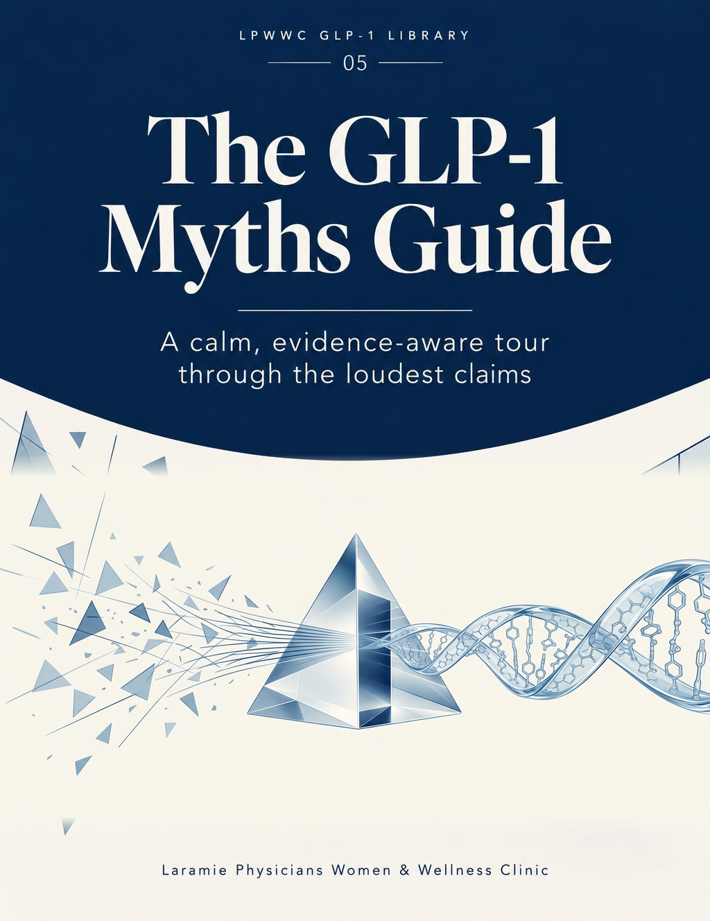 LPWWC cover of The GLP-1 Myths Guide